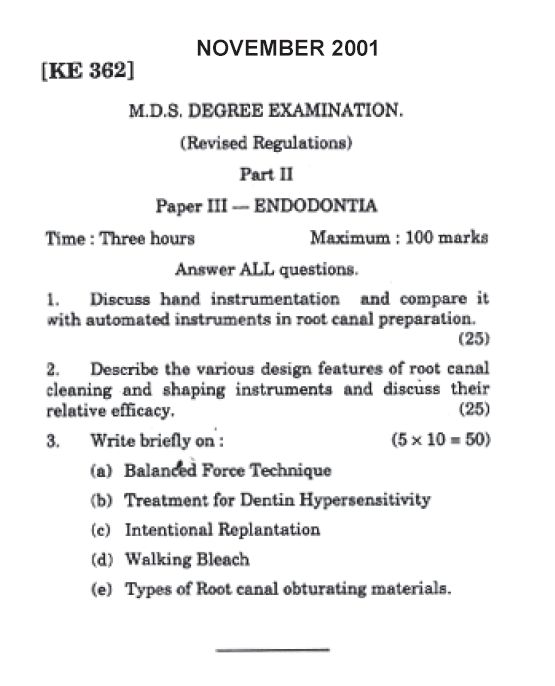 ... MDS in Conservative Dentistry and Endodontics- Endodontia Exam Papers